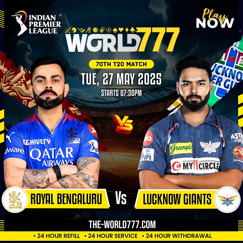 IPL 2025 LSG vs RCB 70th Match Preview & Prediction | World777 ID Login